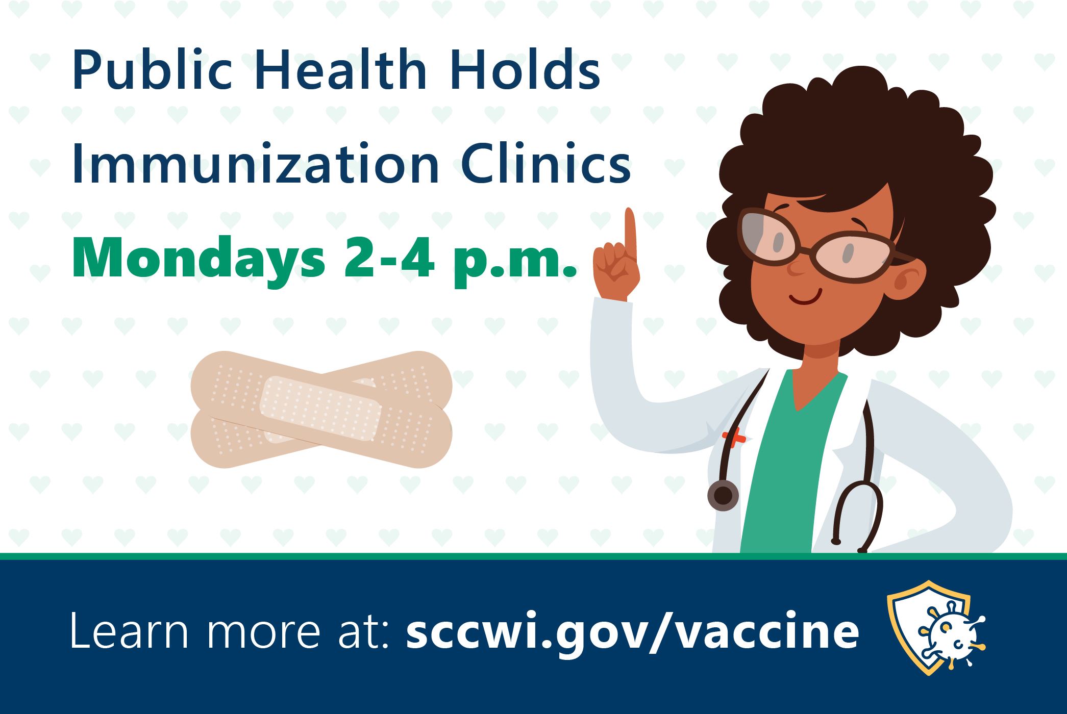Doctor pointing at text that reads Public Health holds immunization clinics Mondays 2-4 pm.